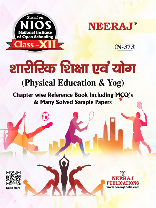PHYSICAL EDUCATION AND YOG - XII