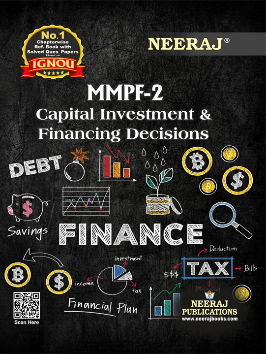 Capital Investment and Financing Decisions