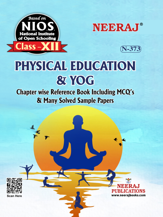 PHYSICAL EDUCATION AND YOG - XII